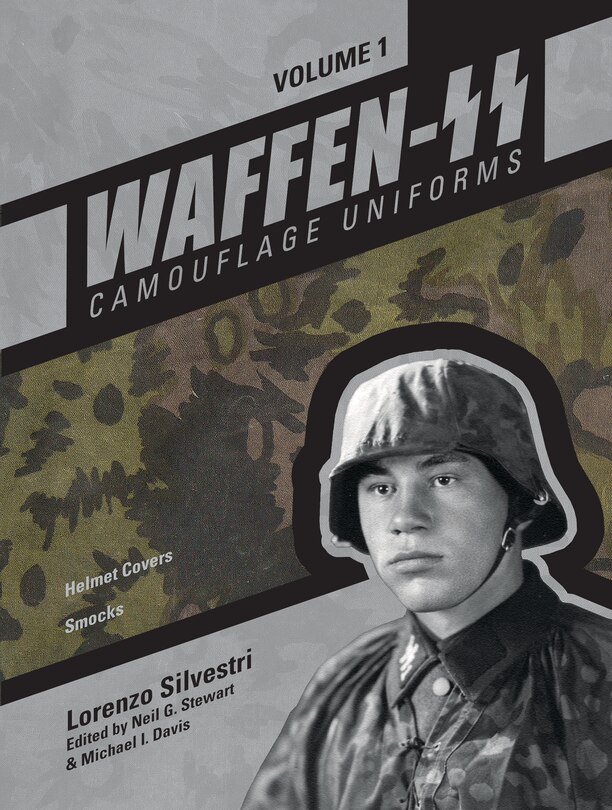 Front cover_Waffen-SS Camouflage Uniforms, Vol. 1