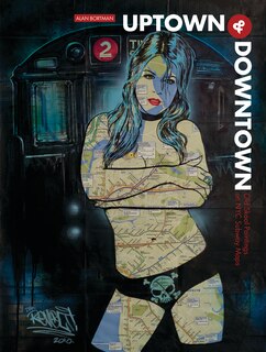 Uptown & Downtown: Old Skool Paintings On Nyc Subway Maps