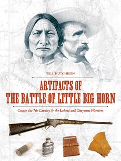 Couverture_Artifacts Of The Battle Of Little Big Horn