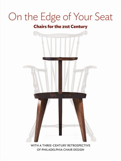 On The Edge Of Your Seat: Chairs For The 21st Century