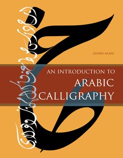 Couverture_An Introduction To Arabic Calligraphy