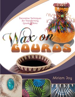 Couverture_Wax On Gourds