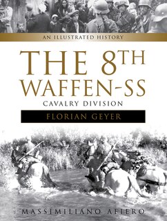 Front cover_The 8th Waffen-SS Cavalry Division Florian Geyer