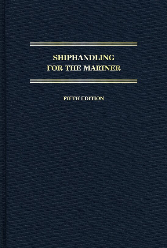 Couverture_Shiphandling For The Mariner