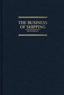 The Business of Shipping, 9th Edition