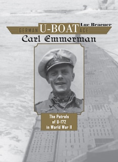 Front cover_German U-boat Ace Carl Emmermann