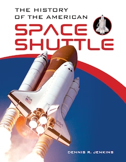 Front cover_The History Of The American Space Shuttle