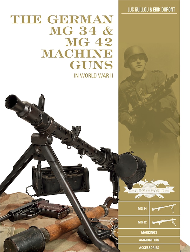 Front cover_The German Mg 34 And Mg 42 Machine Guns