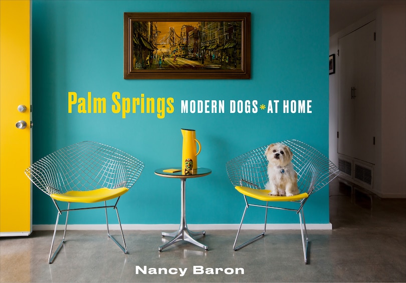 Couverture_Palm Springs Modern Dogs At Home
