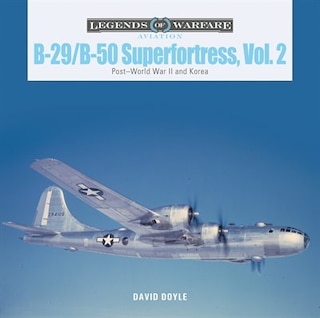 Front cover_B-29/B-50 Superfortress, Vol. 2
