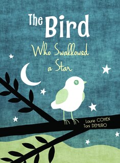 Front cover_The Bird Who Swallowed A Star