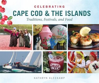 Front cover_Celebrating Cape Cod & The Islands