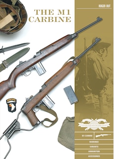 Front cover_The M1 Carbine