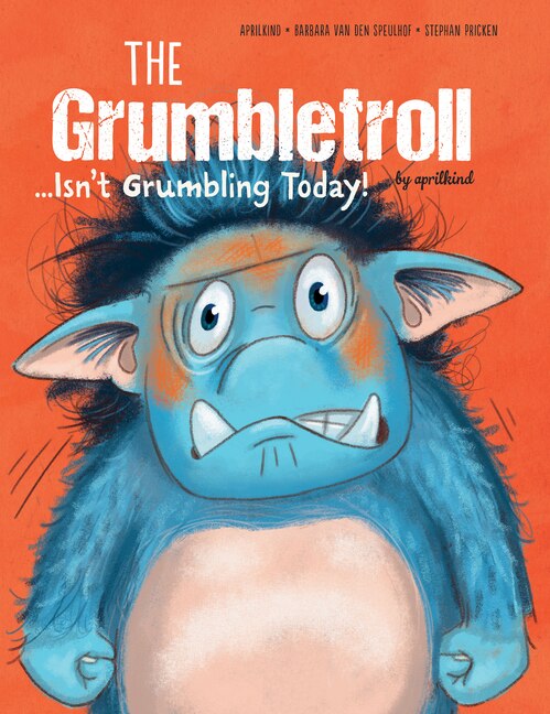 Couverture_The Grumbletroll . . . Isn't Grumbling Today!