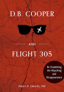 Front cover_D. B. Cooper And Flight 305