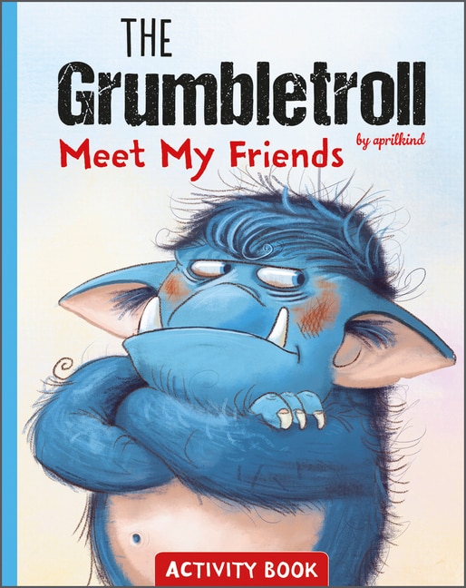 Couverture_The Grumbletroll Meet My Friends Activity Book
