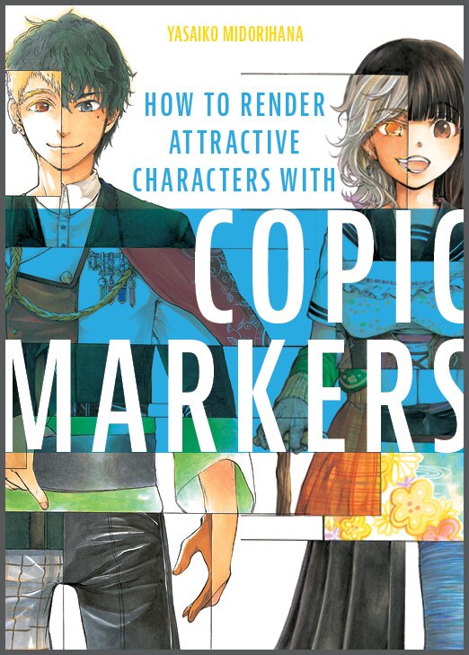 Front cover_How To Render Attractive Characters With Copic Markers