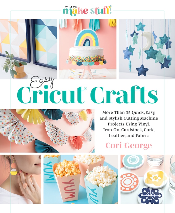 Front cover_Easy Cricut(r) Crafts