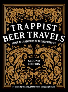 Front cover_Trappist Beer Travels, Second Edition