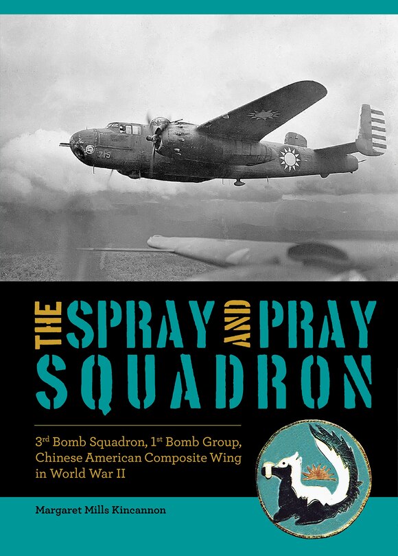 Front cover_The Spray and Pray Squadron