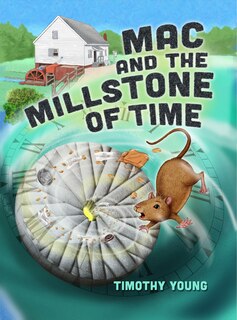 Front cover_Mac and the Millstone of Time