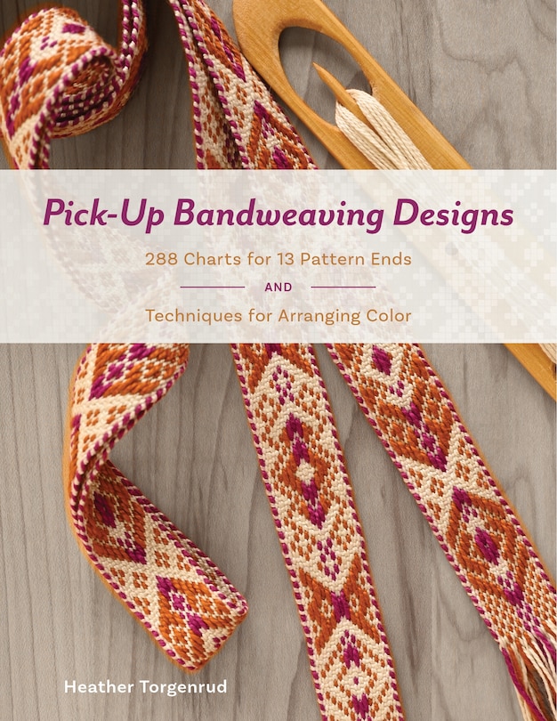 Front cover_Pick-Up Bandweaving Designs