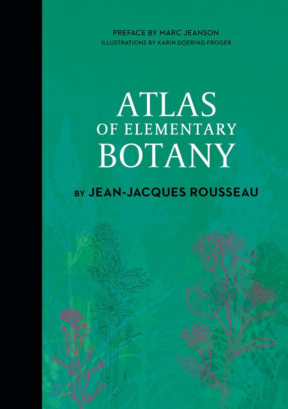 Front cover_Atlas of Elementary Botany by Jean-Jacques Rousseau
