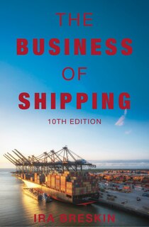 Couverture_The Business of Shipping, 10th Edition