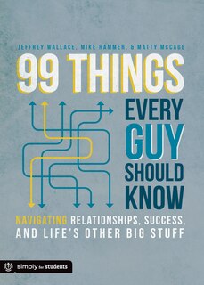 Front cover_99 Things Every Guy Should Know