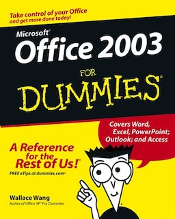 Microsoft Office 2003 For Dummies