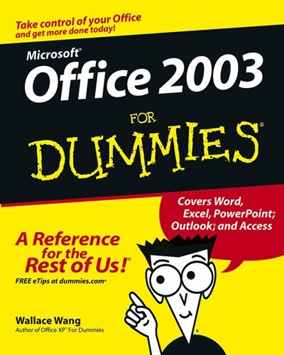 Microsoft Office 2003 For Dummies