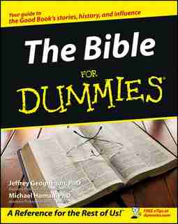 The Bible For Dummies by Jeffrey Geoghegan