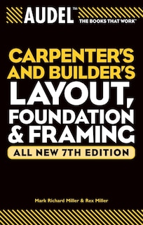 Couverture_Audel Carpenter's and Builder's Layout, Foundation, and Framing