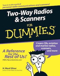 Couverture_Two-Way Radios and Scanners For Dummies