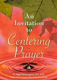 Front cover_An Invitation to Centering Prayer