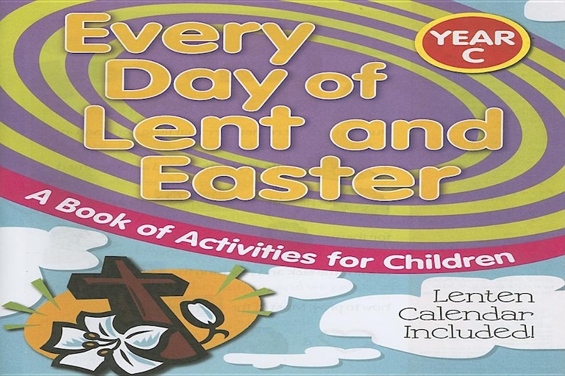 Front cover_Every Day of Lent and Easter, Year C
