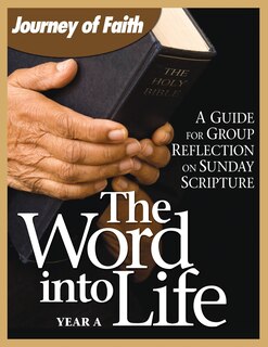 Couverture_The Word Into Life, Year a