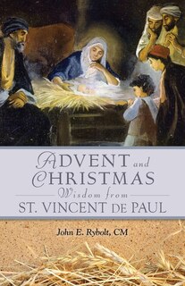 Front cover_Advent Christmas Wisdom St. Vincent de P