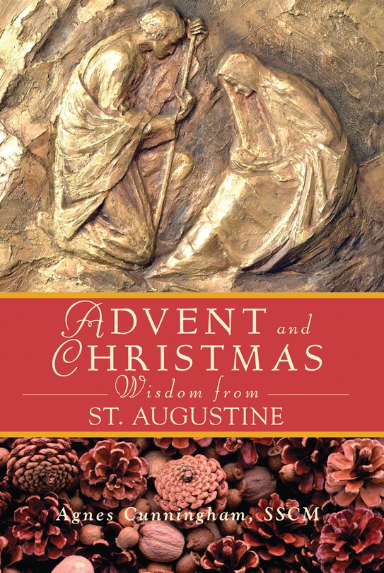 Front cover_Advent and Christmas Wisdom from St Augustine