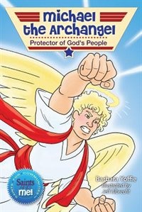 Front cover_Michael the Archangel: Protector of God's People