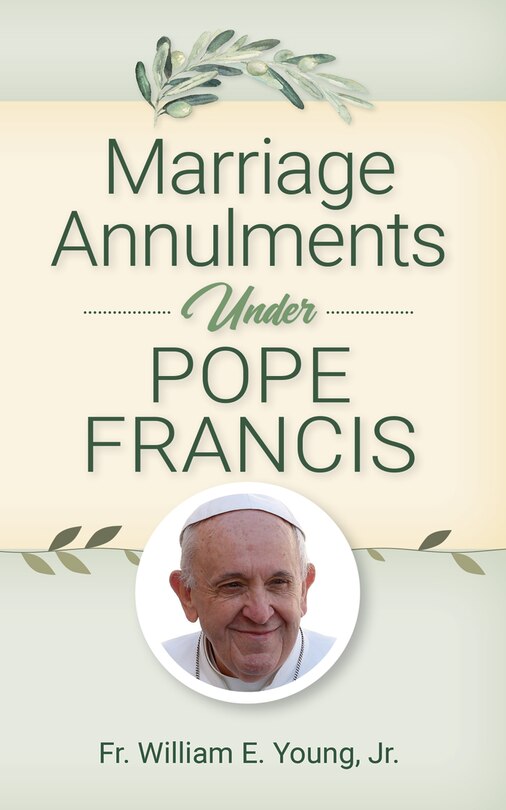 Couverture_Marriage Annulments Under Pope Francis