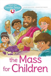 Front cover_Meet the Gentle Jesus, the Mass for Children