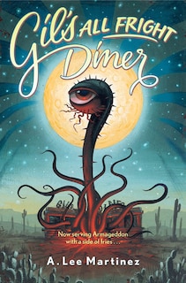 Front cover_Gil's All Fright Diner