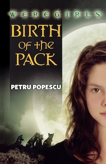 Front cover_Weregirls: Birth Of The Pack