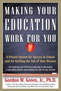 Front cover_Making Your Education Work For You