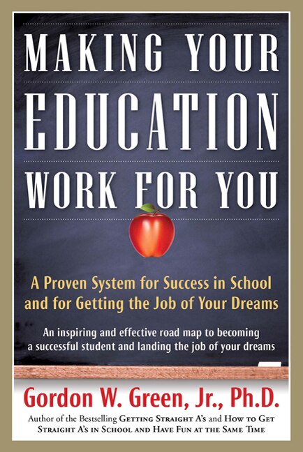 Front cover_Making Your Education Work For You