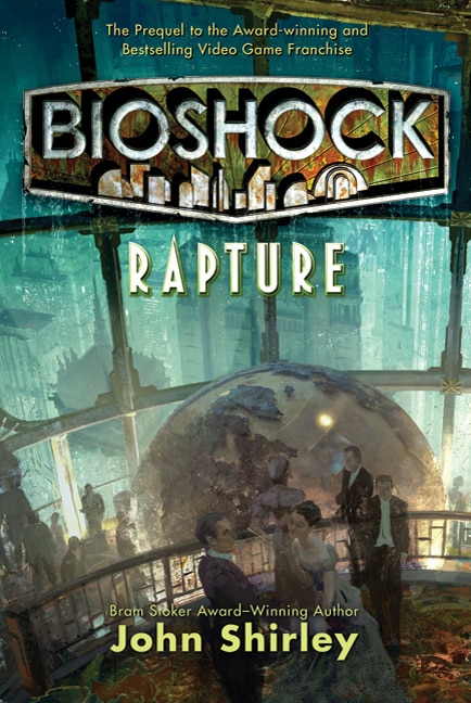 Bioshock: Rapture: Rapture