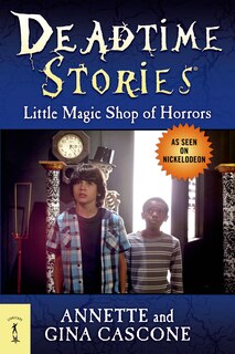 Couverture_Deadtime Stories: Little Magic Shop of Horrors