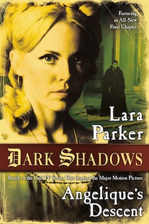 Front cover_Dark Shadows: Angelique's Descent