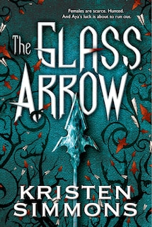 The Glass Arrow